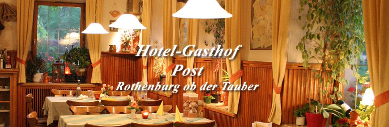 Hotel-Gasthof Post Rothenburg ob der Tauber